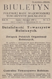 Biuletyn Poleskiej Rady Wojewódzkiej Towarzystw Rolniczych. 1927, nr 6-7