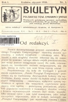 Biuletyn Polskiego Towarzystwa Emigracyjnego : miesięcznik poświęcony sprawom wychodźtwa. 1910, nr 1