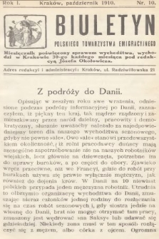 Biuletyn Polskiego Towarzystwa Emigracyjnego : miesięcznik poświęcony sprawom wychodźtwa. 1910, nr 10