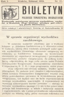 Biuletyn Polskiego Towarzystwa Emigracyjnego : miesięcznik poświęcony sprawom wychodźtwa. 1910, nr 11