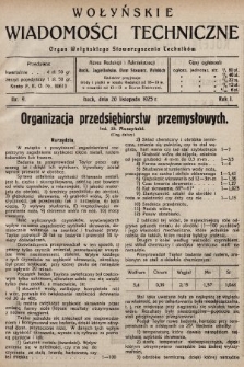 Wołyńskie Wiadomości Techniczne : organ Wołyńskiego Stowarzyszenia Techników. 1925, nr 9