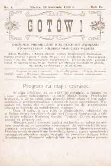 Gotów! : okólnik miesięczny Kieleckiego Związku Stowarzyszeń Polskiej Młodzieży Męskiej. R. 2, 1926, nr 4