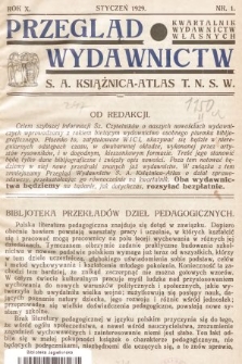 Przegląd Wydawnictw : kwartalnik wydawnictw własnych. R. 10, 1929, nr 1