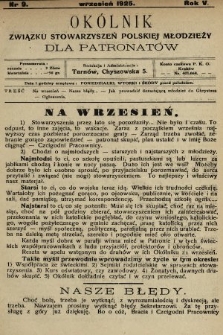 Okólnik Związku Stowarzyszeń Polskiej Młodzieży dla Patronatów. R.5, 1925, nr 9
