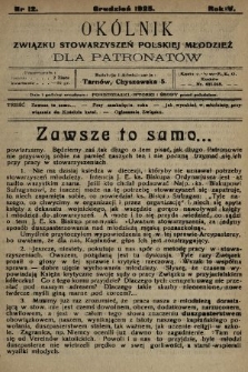 Okólnik Związku Stowarzyszeń Polskiej Młodzieży dla Patronatów. R.5, 1925, nr 12