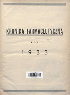 Kronika Farmaceutyczna : organ Związku Zawodowego Farmaceutów-Pracowników w Rzeczypospolitej Polskiej. 1933, Spis rzeczy