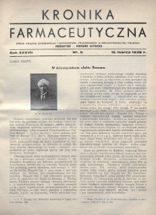 Kronika Farmaceutyczna : organ Związku Zawodowego Farmaceutów-Pracowników w Rzeczypospolitej Polskiej. 1938, nr 6