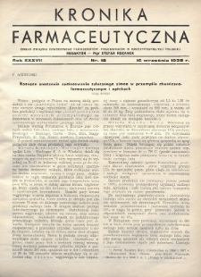Kronika Farmaceutyczna : organ Związku Zawodowego Farmaceutów-Pracowników w Rzeczypospolitej Polskiej. 1938, nr 18