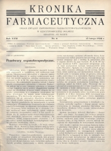 Kronika Farmaceutyczna : organ Związku Zawodowego Farmaceutów-Pracowników w Rzeczypospolitej Polskiej. 1932, nr 4