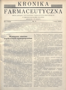 Kronika Farmaceutyczna : organ Związku Zawodowego Farmaceutów-Pracowników w Rzeczypospolitej Polskiej. 1932, nr 9