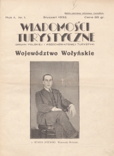 Wiadomości Turystyczne : organ polskiej i wszechświatowej turystyki. R. 2, 1932, nr 1
