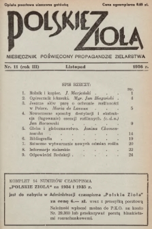 Polskie Zioła : miesięcznik poświęcony propagandzie zielarstwa. 1936, nr 11