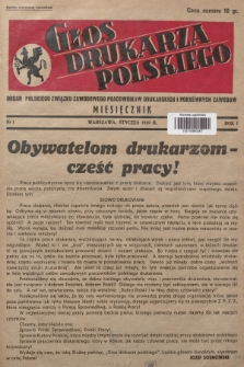 Głos Drukarza Polskiego : organ Polskiego Związku Zawodowego Pracowników Drukarskich i Pokrewnych Zawodów. 1939, nr 1