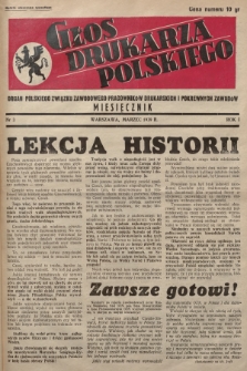 Głos Drukarza Polskiego : organ Polskiego Związku Zawodowego Pracowników Drukarskich i Pokrewnych Zawodów. 1939, nr 3