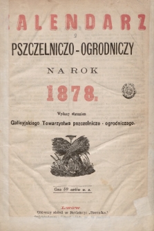 Kalendarz Pszczelniczo-Ogrodniczy na Rok 1878
