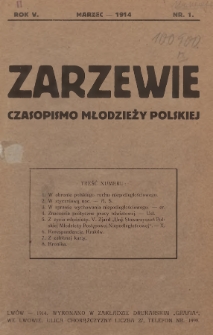 Zarzewie : czasopismo młodzieży polskiej. R. 5, 1914, nr 1 (po konfiskacie nakład drugi)