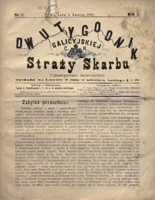 Dwutygodnik Galicyjskiej c. k. Straży Skarbu : czasopismo zawodowe. 1892, nr 7