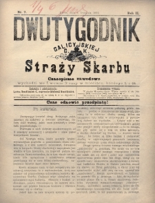 Dwutygodnik Galicyjskiej c. k. Straży Skarbu : czasopismo zawodowe. 1893, nr 7