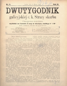 Dwutygodnik Galicyjskiej c. k. Straży Skarbu : czasopismo zawodowe. 1894, nr 6