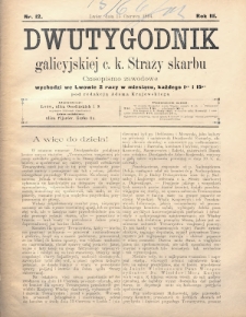 Dwutygodnik Galicyjskiej c. k. Straży Skarbu : czasopismo zawodowe. 1894, nr 12