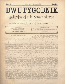 Dwutygodnik Galicyjskiej c. k. Straży Skarbu : czasopismo zawodowe. 1894, nr 17