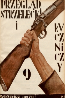 Przegląd Strzelecki i Łuczniczy. 1927, z. 9