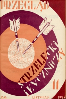 Przegląd Strzelecki i Łuczniczy. 1927, z. 11