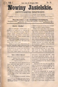 Nowiny Jasielskie : dwutygodnik polityczny. 1884, nr 16