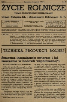 Życie Rolnicze : pismo tygodniowe ilustrowane : organ Związku Izb i Organizacyj Rolniczych R.P. 1937, nr 3