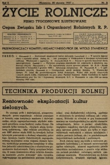 Życie Rolnicze : pismo tygodniowe ilustrowane : organ Związku Izb i Organizacyj Rolniczych R.P. 1937, nr 5