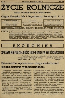Życie Rolnicze : pismo tygodniowe ilustrowane : organ Związku Izb i Organizacyj Rolniczych R.P. 1937, nr 24