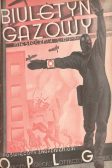 Biuletyn Gazowy : miesięcznik L. O. P. P. poświęcony zagadnieniom obrony przeciwlotniczo-gazowej. 1934, nr 8
