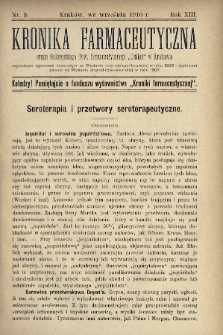 Kronika Farmaceutyczna : organ Galicyjskiego Tow. Farmaceutycznego „Unitas” w Krakowie. 1910, nr 9