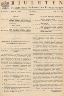 Biuletyn Ministerstwa Budownictwa Przemysłowego. 1954, nr 24