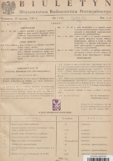 Biuletyn Ministerstwa Budownictwa Przemysłowego. 1955, nr 1