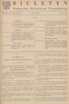 Biuletyn Ministerstwa Budownictwa Przemysłowego. 1955, nr 14