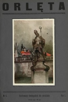 Orlęta : dwutygodnik ilustrowany dla młodzieży polskiej. 1927, nr 4