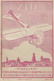 Ster : organ Lubelskiego Komitetu Wojewódzkiego Ligi Obrony Powietrznej Państwa. 1927, nr 1