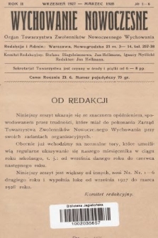 Wychowanie Nowoczesne : organ Towarzystwa Zwolenników Nowoczesnego Wychowania. 1927/1928, nr 1-6