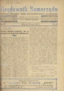 Orędownik Samorządu : organ Związku Gmin Województwa Śląskiego. 1927, nr 13