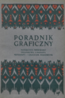 Poradnik Graficzny : miesięcznik poświęcony drukarstwu, litografii, fotografii i gałęziom pokrewnym. 1905, z. II