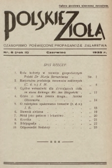 Polskie Zioła : czasopismo poświęcone propagandzie zielarstwa. 1935, nr 6