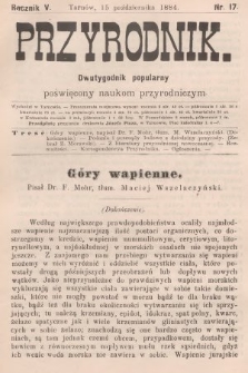Przyrodnik : dwutygodnik popularny poświęcony naukom przyrodniczym . R. 5, 1884, nr 17