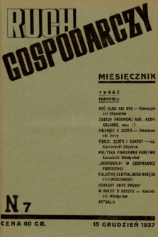 Ruch Gospodarczy : miesięcznik. 1937, nr 7