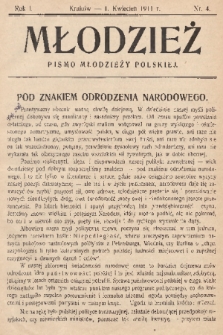 Młodzież : pismo młodzieży polskiej. 1911, nr 4