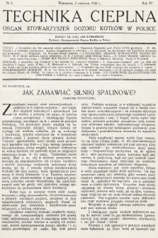 Technika Cieplna : organ Stowarzyszeń Dozoru Kotłów w Polsce. R. 4, 1926, nr 6