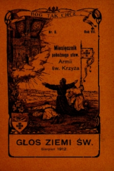 Głos Ziemi Świętej : miesięcznik pobożnego stow. Armii św. Krzyża. 1912, nr 8