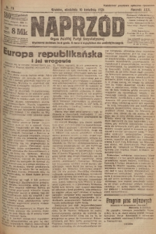 Naprzód : organ Polskiej Partyi Socyalistycznej. 1921, nr 79