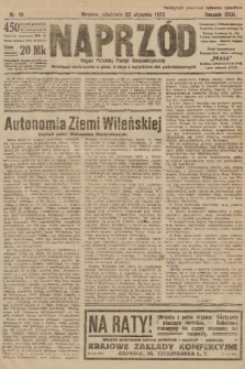 Naprzód : organ Polskiej Partyi Socyalistycznej. 1922, nr 18