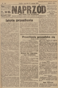 Naprzód : organ Polskiej Partyi Socyalistycznej. 1922, nr 132